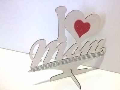 I Love Mom Decorative Stand